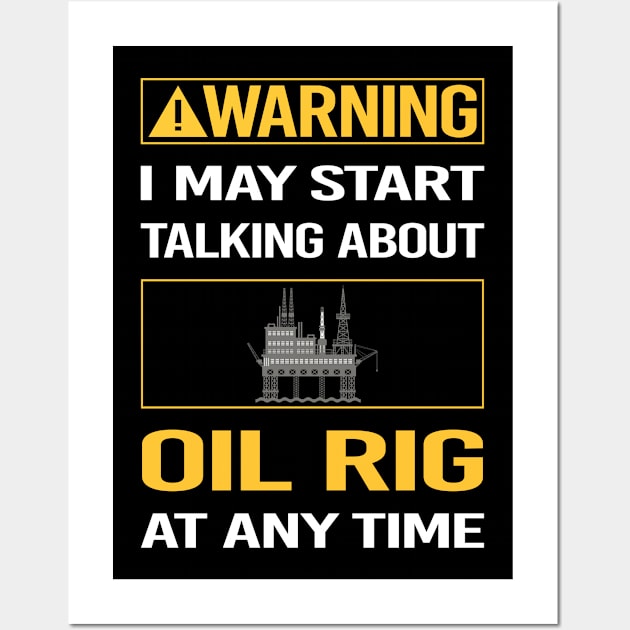 Funny Yellow Warning Oil Rig Roughneck Offshore Wall Art by relativeshrimp